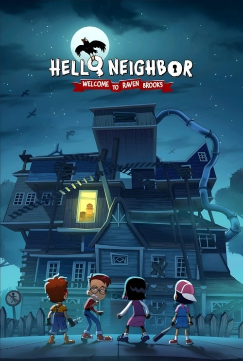 Hello Neighbor: Welcome to Raven Brooks poster